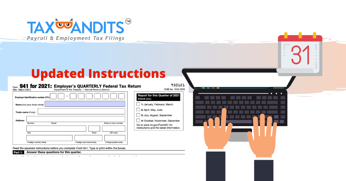 The IRS Released Helpful Updated Instructions for Form 941, Q1 Blog