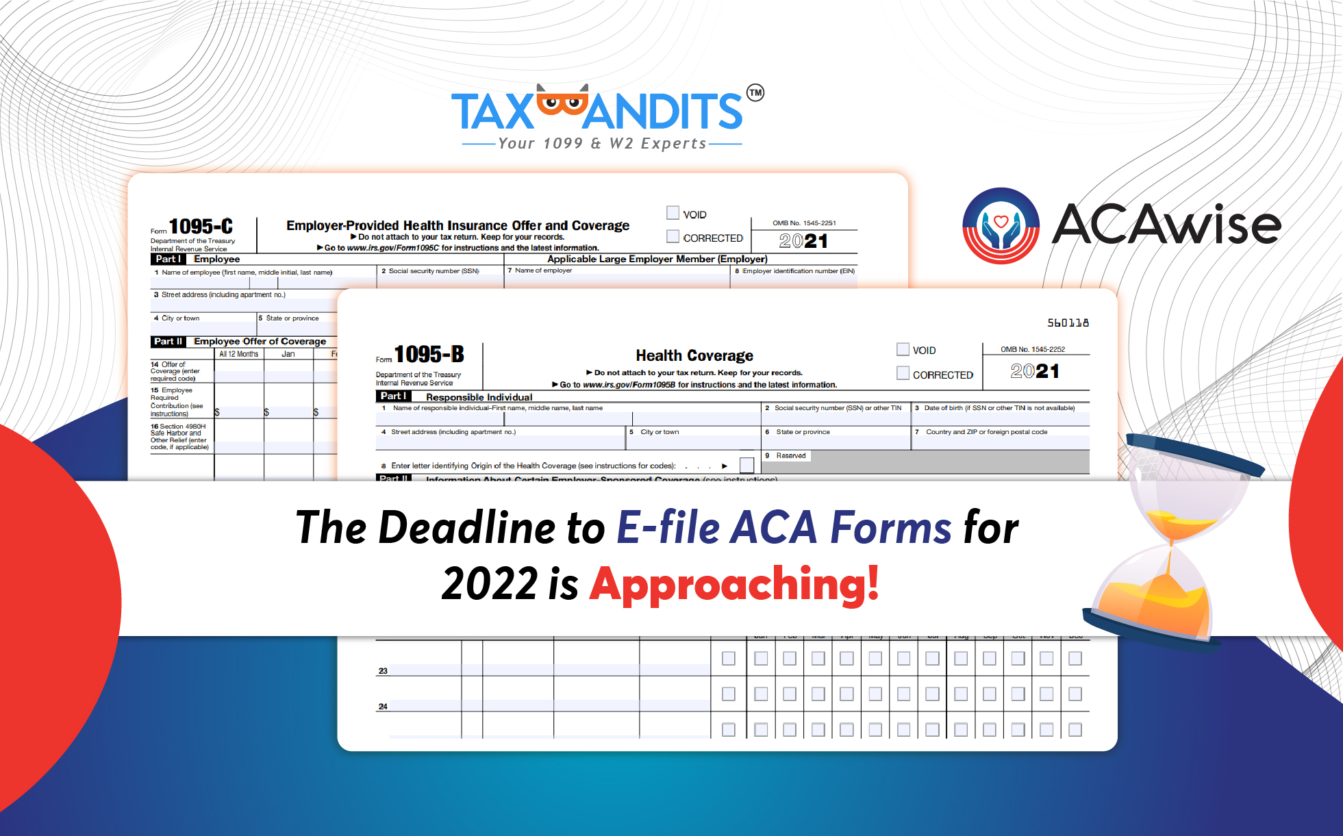 The Deadline to Efile ACA Forms for 2022 is Approaching! Blog