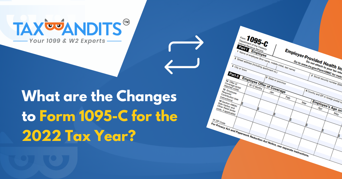 What Are 1095 C Forms Used For