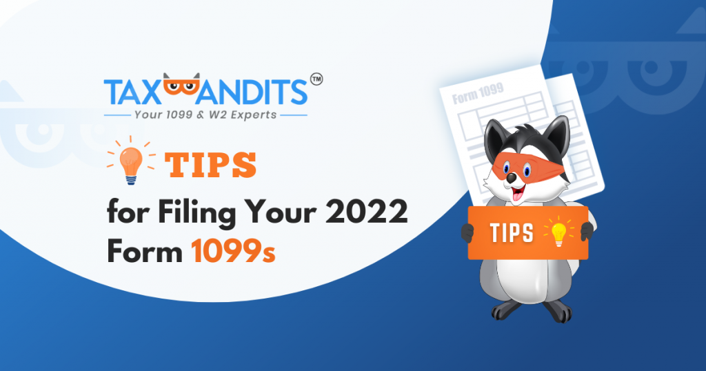 How to file your form 1099s in 2022