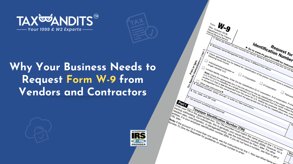 Why Your Business Needs to Request Form W9 from Vendors and