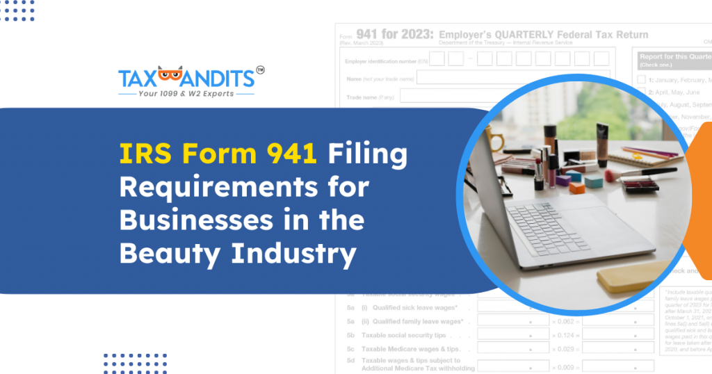 941 filing for businesses in the beauty industry