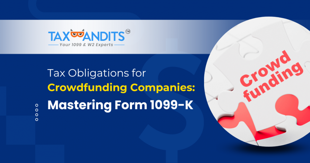 1099-k filing requirements for crowdfunding companies