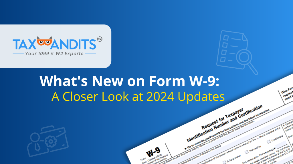 W-9 for 2024 Updates
