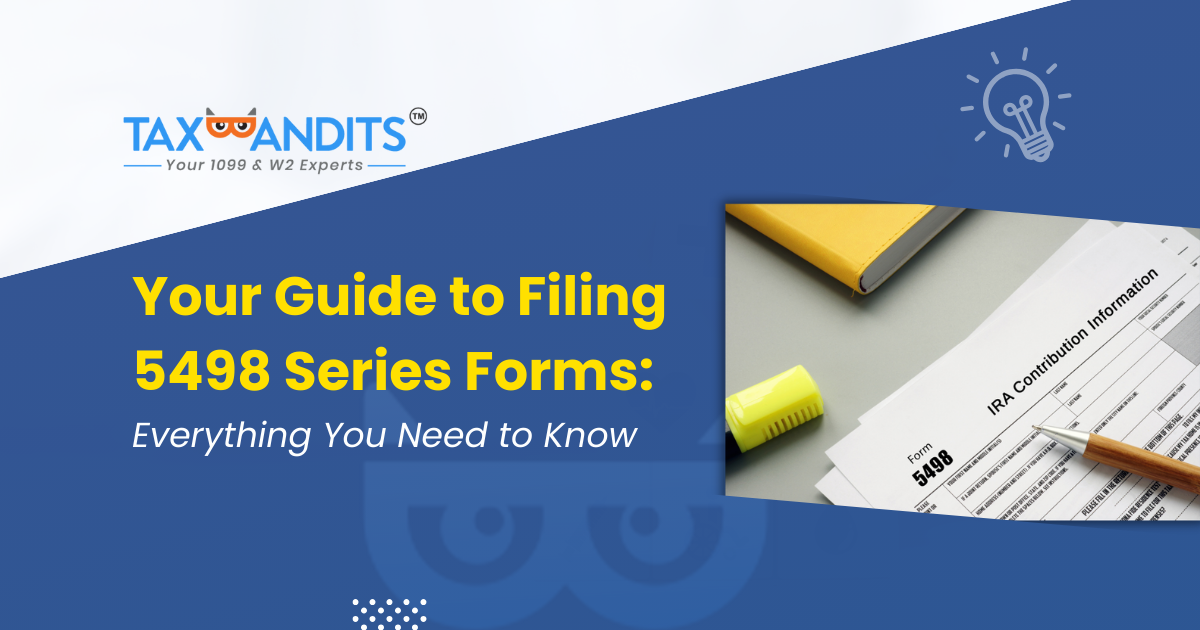 Your Guide to Filing 5498 Series Forms: Everything You Need to Know ...