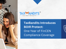 TaxBandits Introduces BOIR Protect: One Year of FinCEN Compliance Coverage