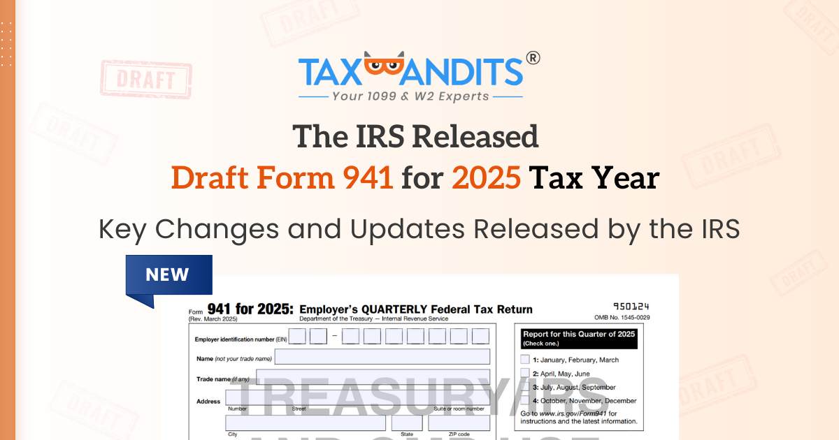 The IRS Released Draft Form 941 for 2025 Key Changes and Updates