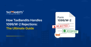 How to handle 1099/W-2 rejections