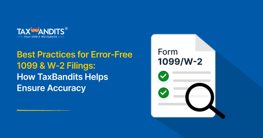 Error‑Free 1099 & W‑2 Filings