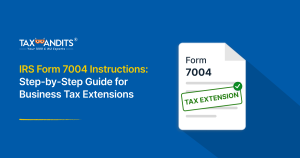 Form 7004 instruction