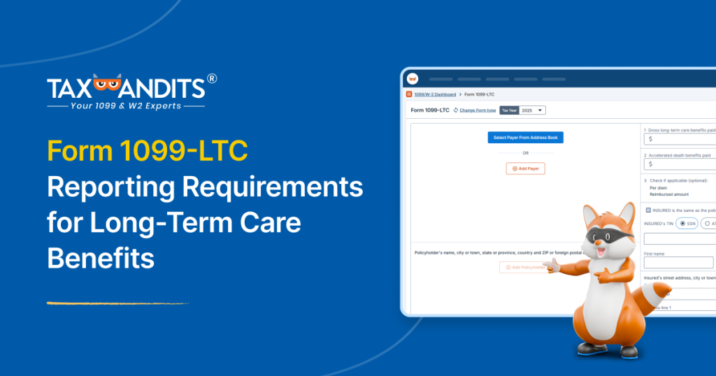 What is Form 1099-LTC? Reporting Requirements for Long-Term Care Benefits