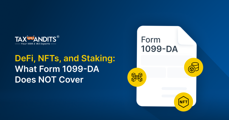 DeFi, NFTs, and Staking: What Form 1099-DA Does NOT Cover