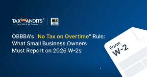 OBBBA's "No Tax on Overtime" Rule: What Small Business Owners Must Report on 2026 W-2s