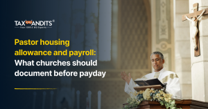 Pastor housing allowance and payroll: What churches should document before payday