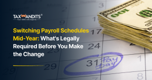 Switching Payroll Schedules Mid-Year: What's Legally Required Before You Make the Change