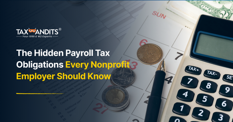 The Hidden Payroll Tax Obligations Every Nonprofit Employer Should Know
