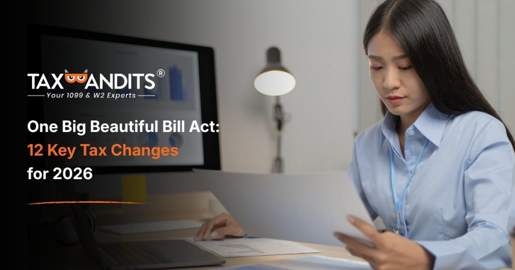 One Big Beautiful Bill Act: 12 Key Tax Changes for 2026